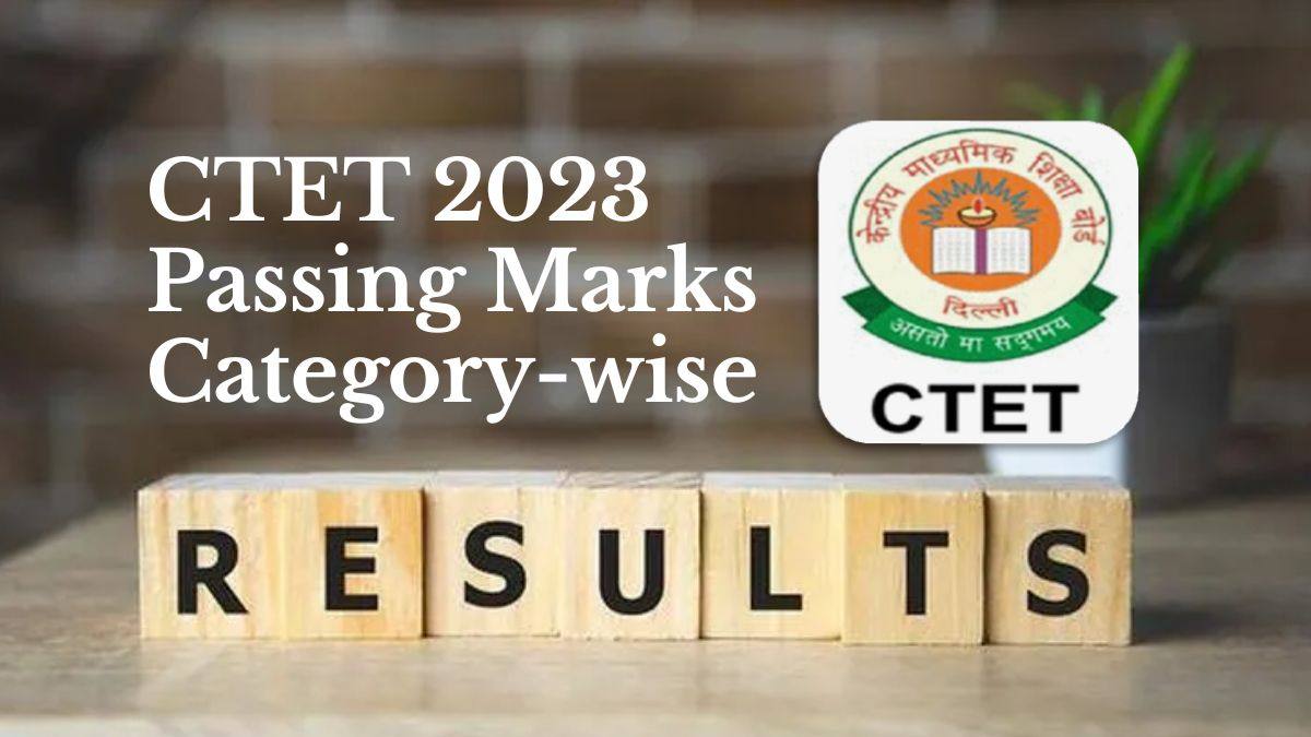 CTET Result 2023 New Update