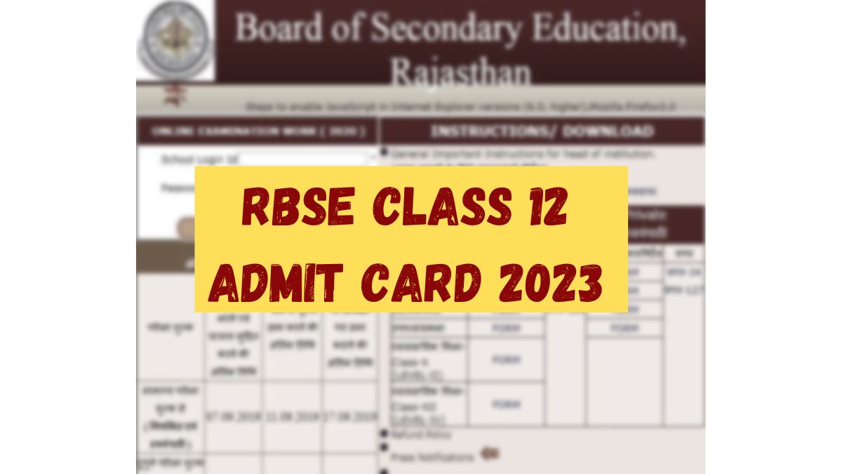 Get all Latest Updates, Release Date & Download Link for RBSE Class 12 Admit card 2023.