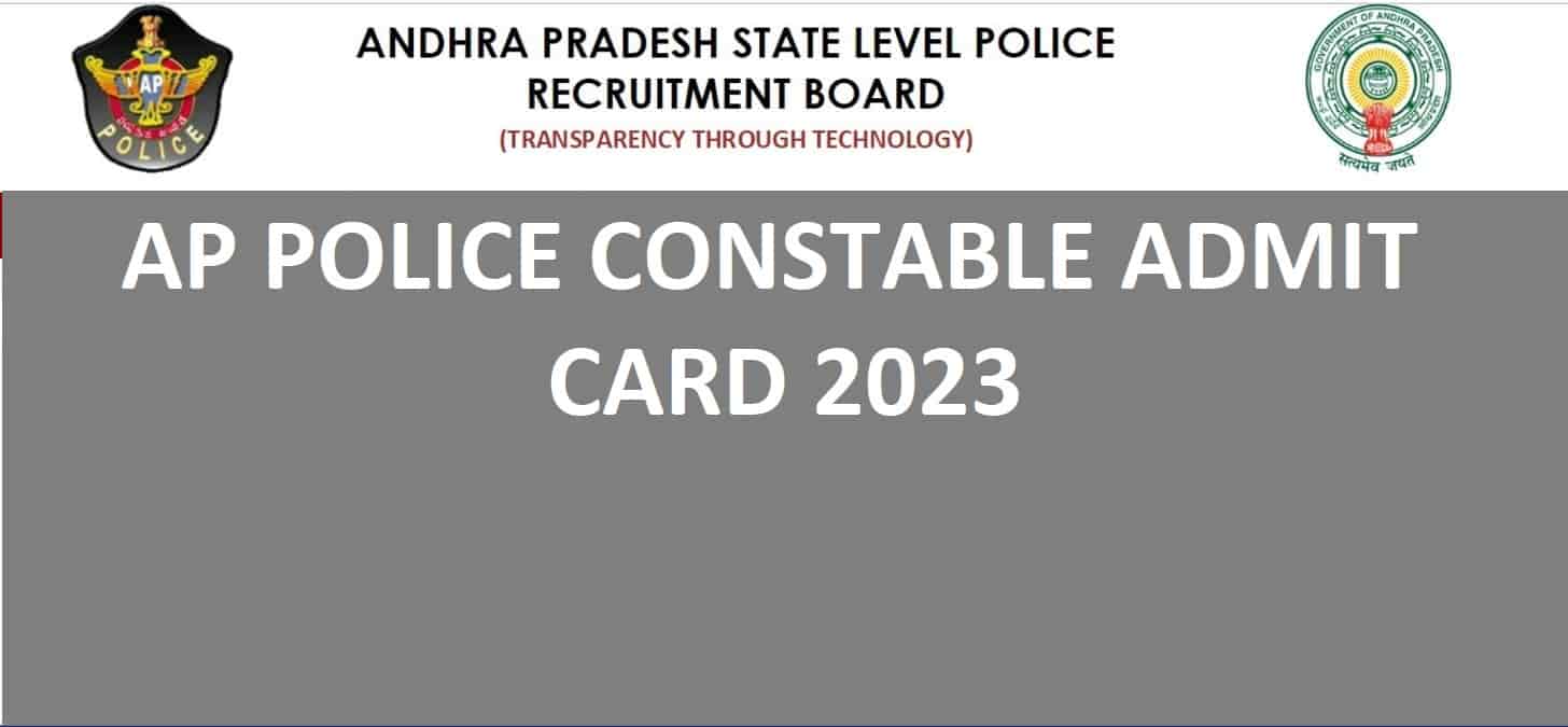 AP Police Constable Admit Card 2023