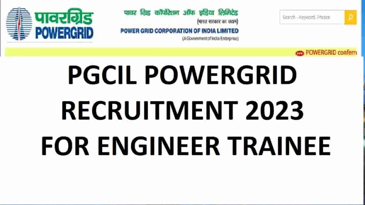 PGCIL Powergrid Recruitment 2023