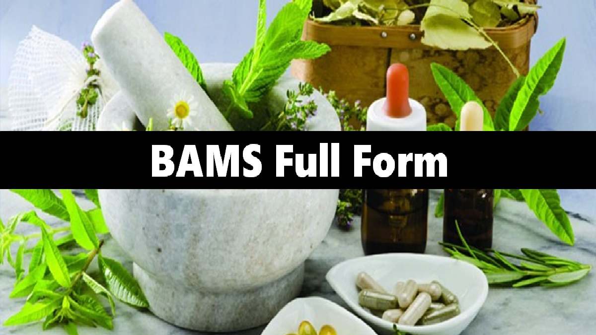 BAMS Full Form with All Details
