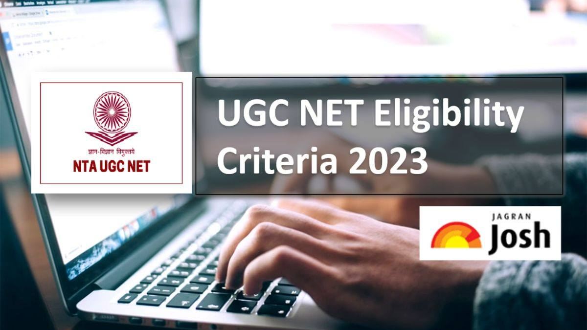 UGC NET Eligibility Criteria 2023 Revised