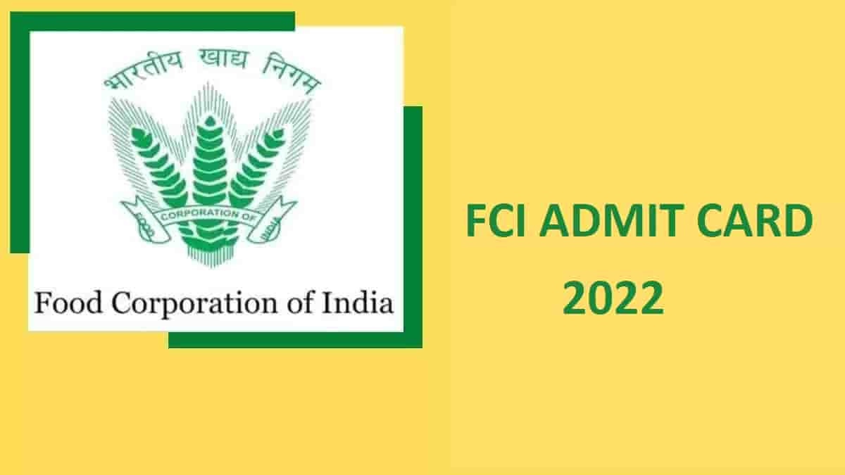  FCI Manager Phase 2 Admit Card 2022