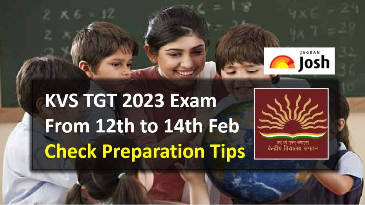 KVS TGT Exam from 12th to 14th Feb 2023