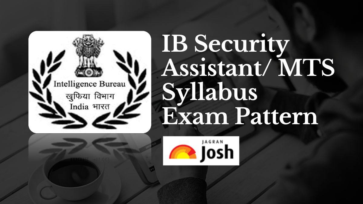 IB Security Assistant/MTS Syllabus 2023 PDF Download