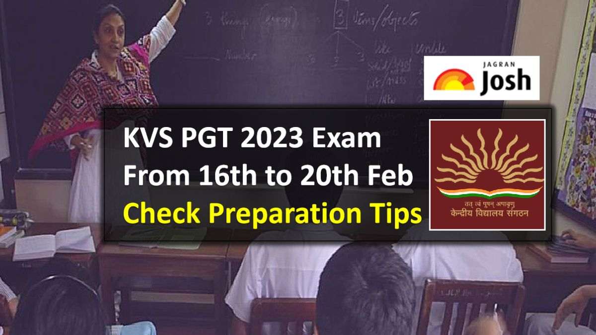 KVS PGT 2023 Exam from 16th to 20th Feb