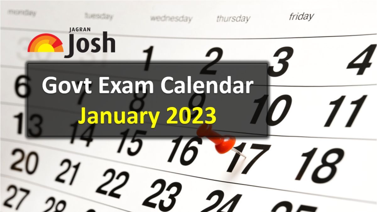 Govt Exam Calendar for January 2023