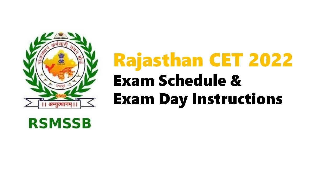 Rajasthan CET 2022 Graduate Level Exam Schedule & Important Instructions