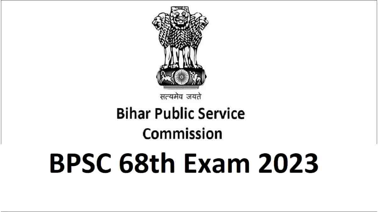 BPSC 68th Exam
