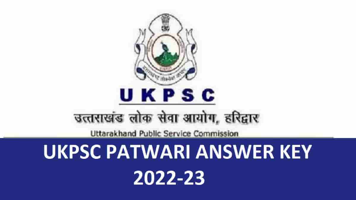 Uttarakhand PSC will soon release Patwari Answer Key and Question papers