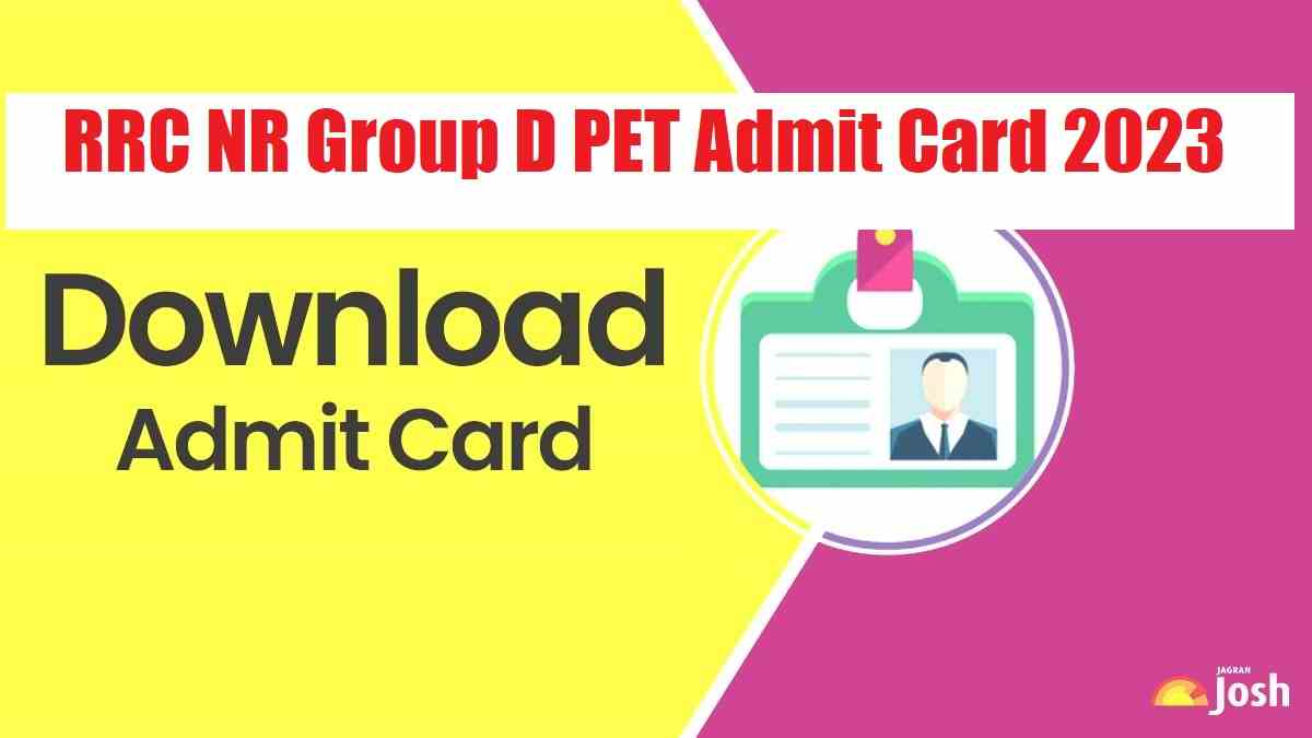 RRC NR Group D PET Admit Card 2023