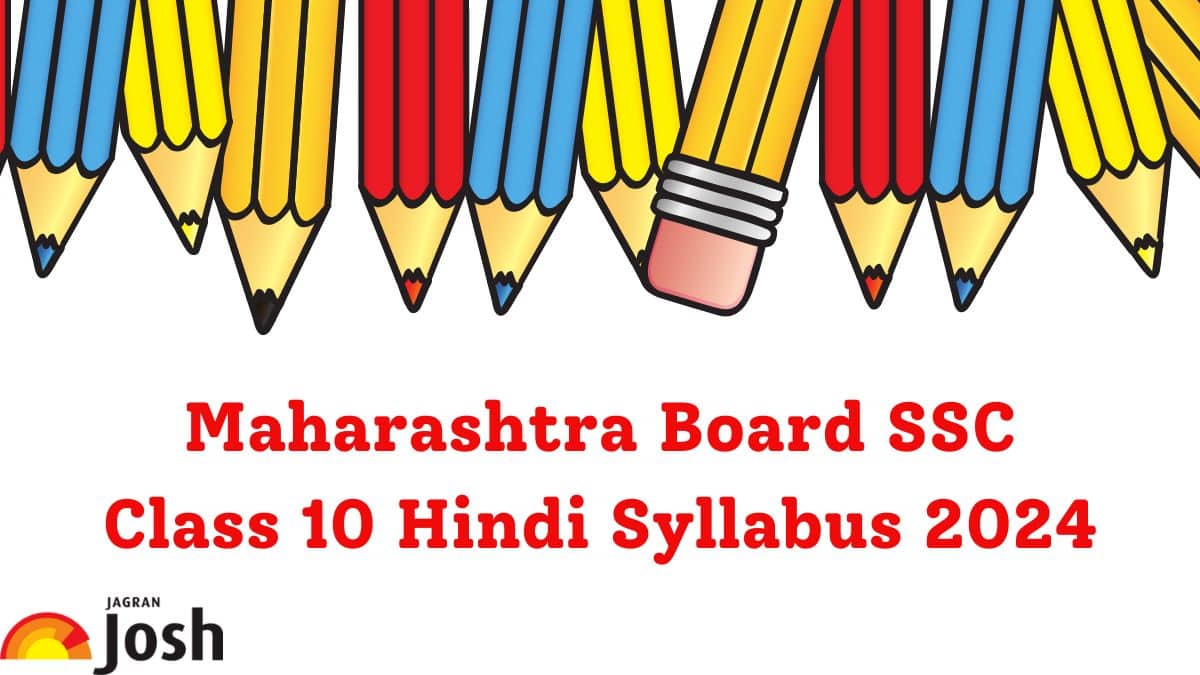 Maharashtra Board SSC Hindi Syllabus 2024 - Class 10th Syllabus Download