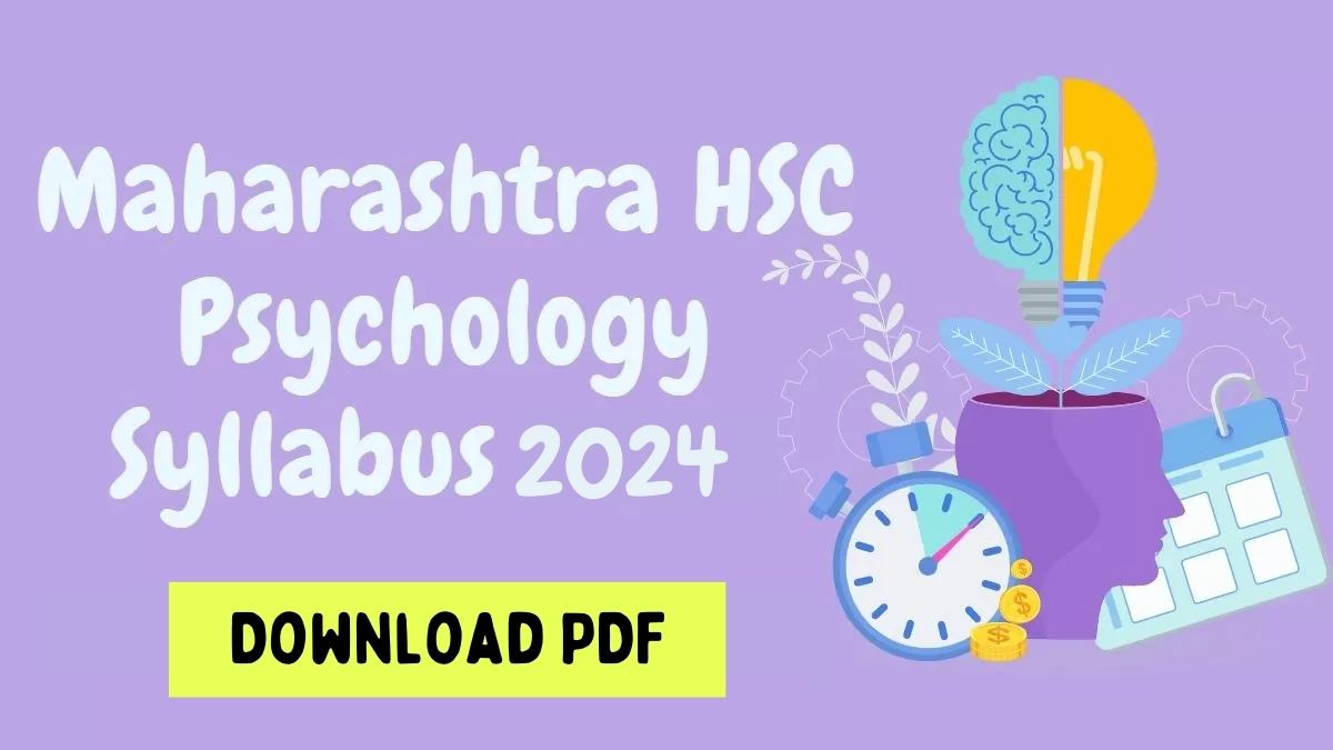 Maharashtra Board HSC Psychology Syllabus 2024