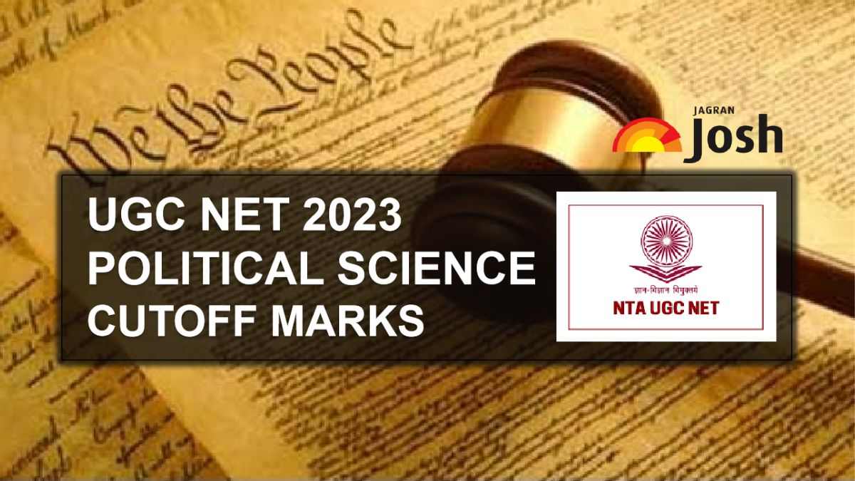UGC NET Political Science Cutoff Marks 2023