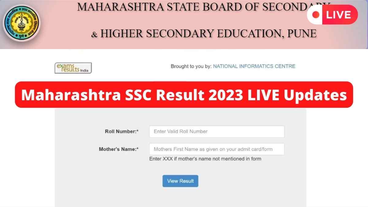 Maharashtra SSC Result 2023 LIVE Updates