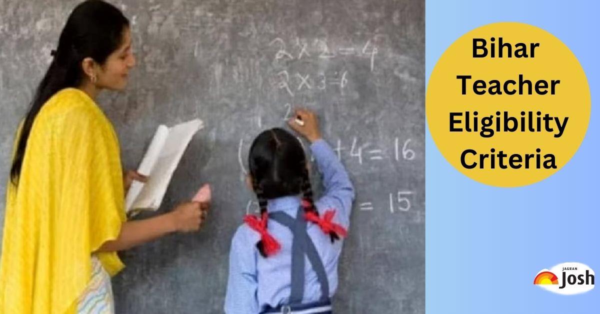 Bihar Teacher PRT, TGT and TGT Educational Qualification Requirement 