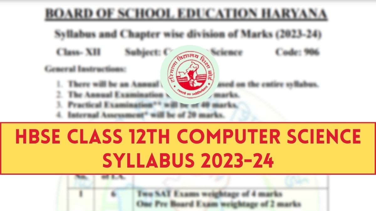 HBSE Computer Science Syllabus 2024 for Class 12th Board Exam