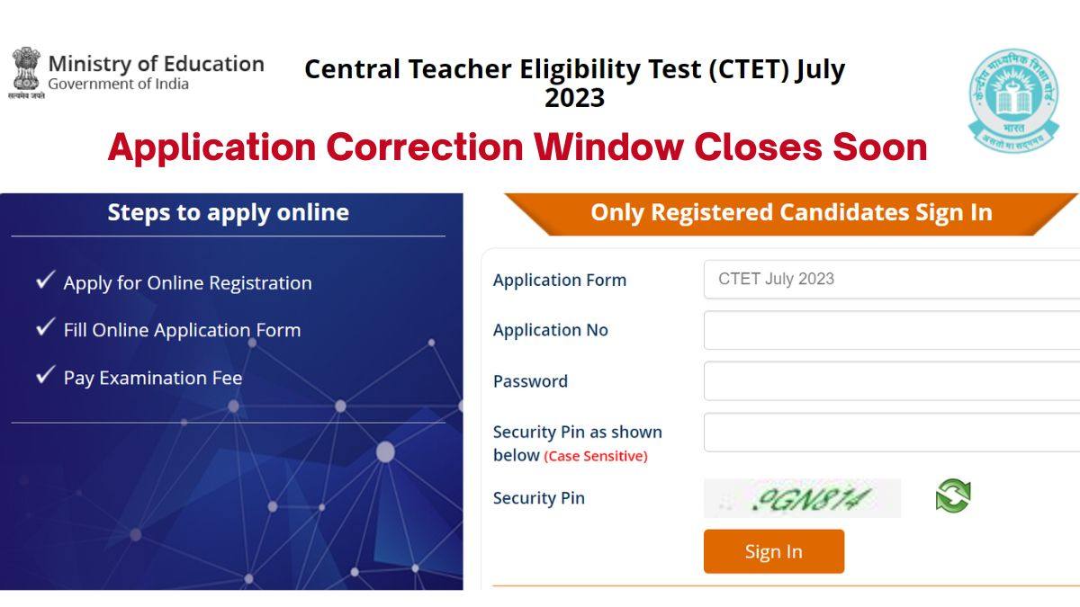 CTET 2023 Application Correction Window Closing Today @ctet.nic.in