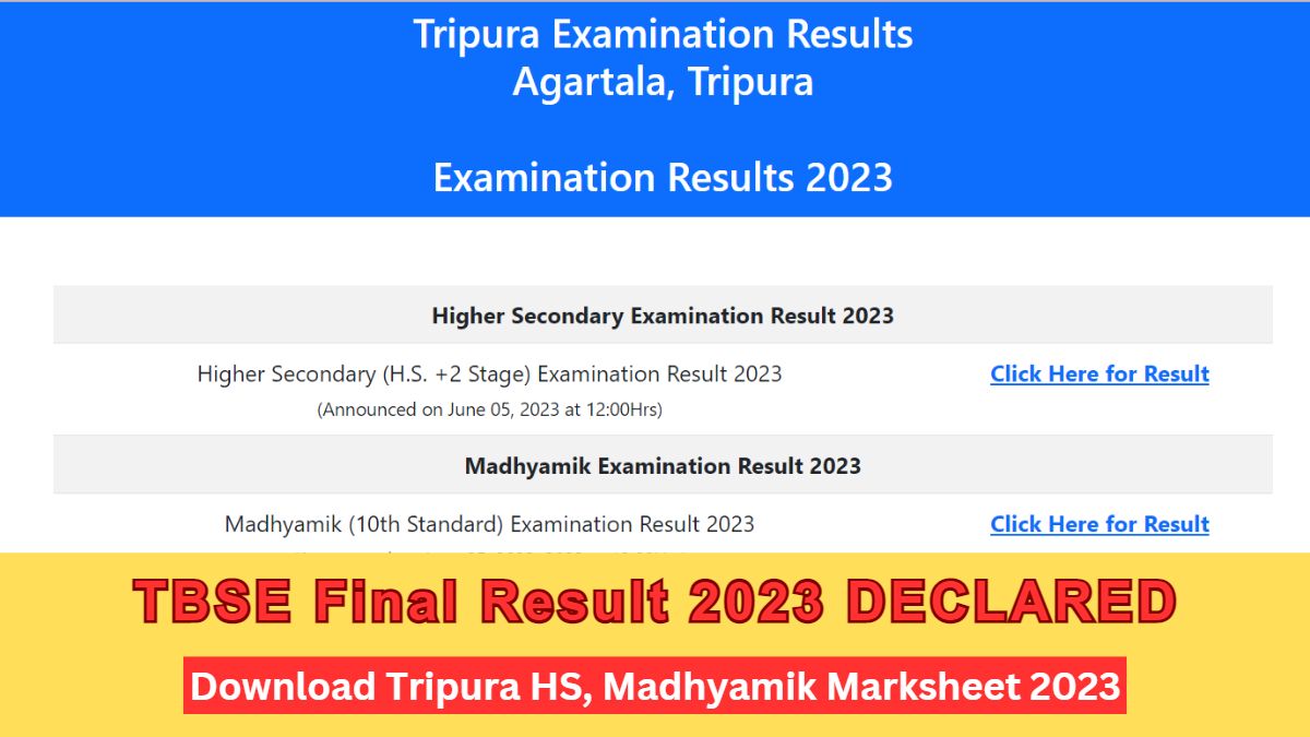 Tripura Board HS, Madhyamik Result 2023: Check TBSE Class 10th, 12th Result and Download Marksheet
