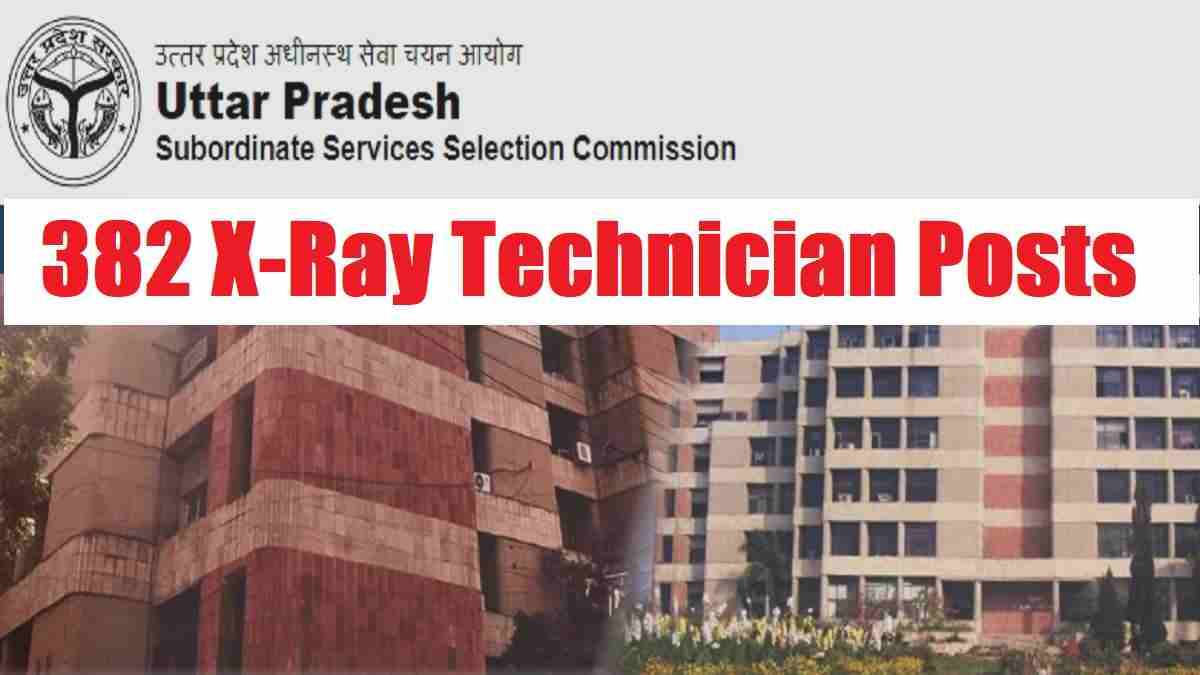 UPSSSC X-Ray Technician Recruitment 2023
