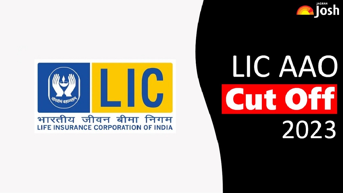 Get all details here on LIC AAO Cut Off 2023
