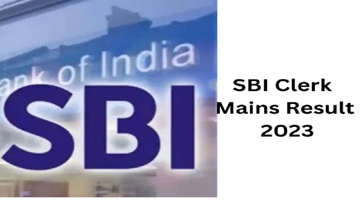 SBI Clerk Mains Result 2023