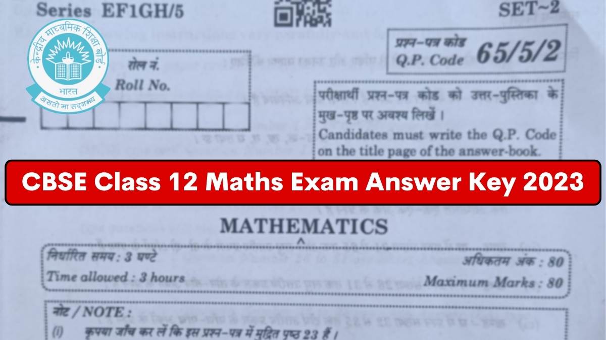Get here CBSE Class 12 Maths Answer Key 2023