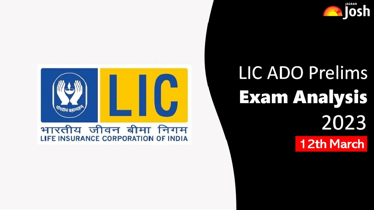 Get here detailed analysis for LIC ADO Prelims Exam