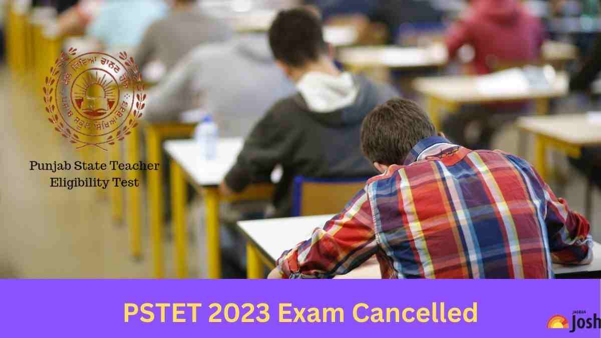 PSTET 2023 EXAMINATION HAS BEEN CANELLED