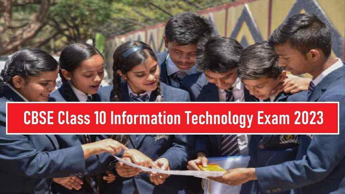 Detailed CBSE Class 10 Information Technology Exam Analysis 2023