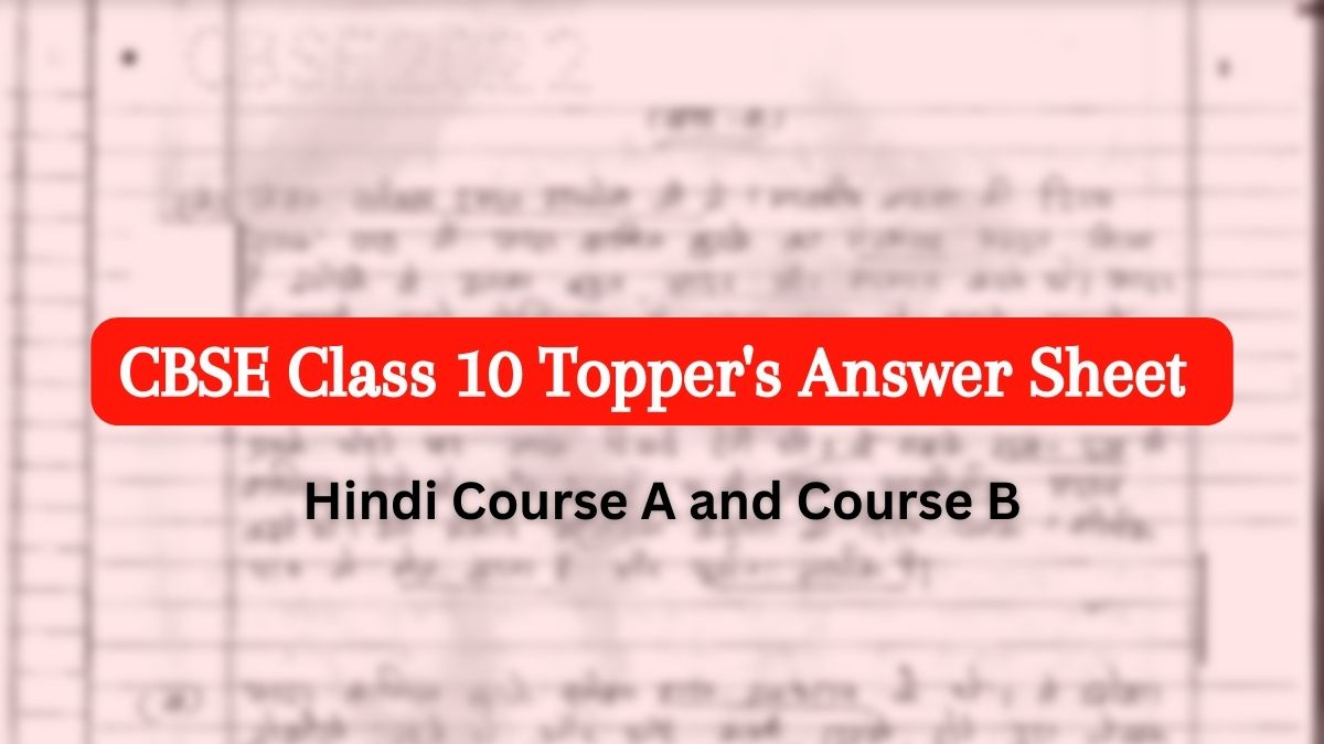 Download Here Class 10 Hindi Answer Sheet by CBSE Topper