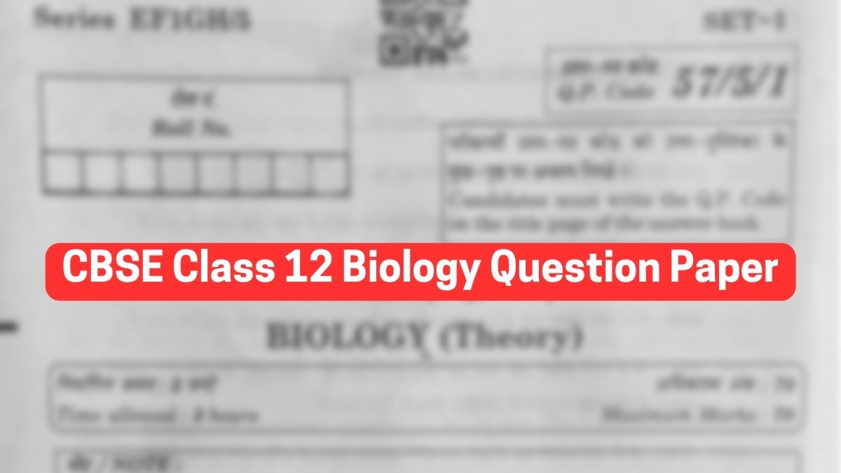 Download CBSE Class 12 Biology Question Paper 2023