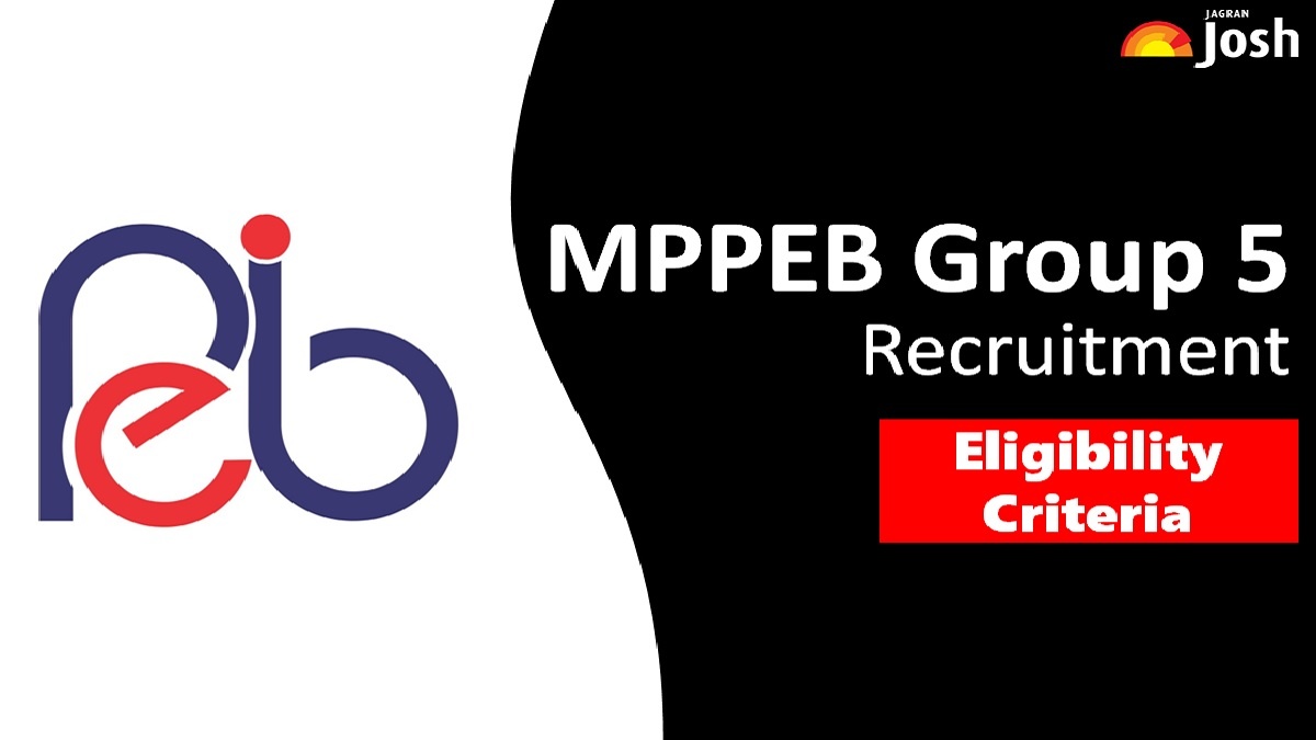 Get all details here on MPPEB Group 5 Eligibility Criteria