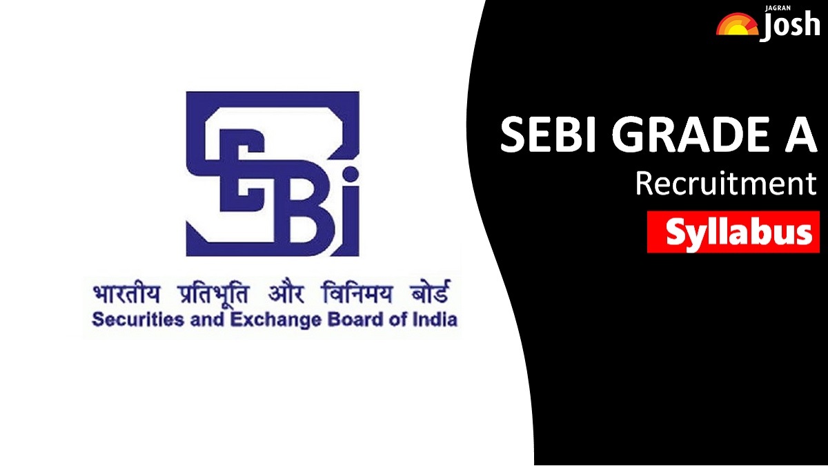 Get All Details About SEBI Grade A Syllabus Here.