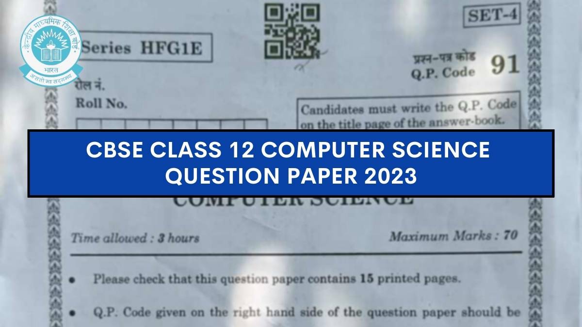 Download CBSE Class 12 Computer Science Paper 2023 PDF Here