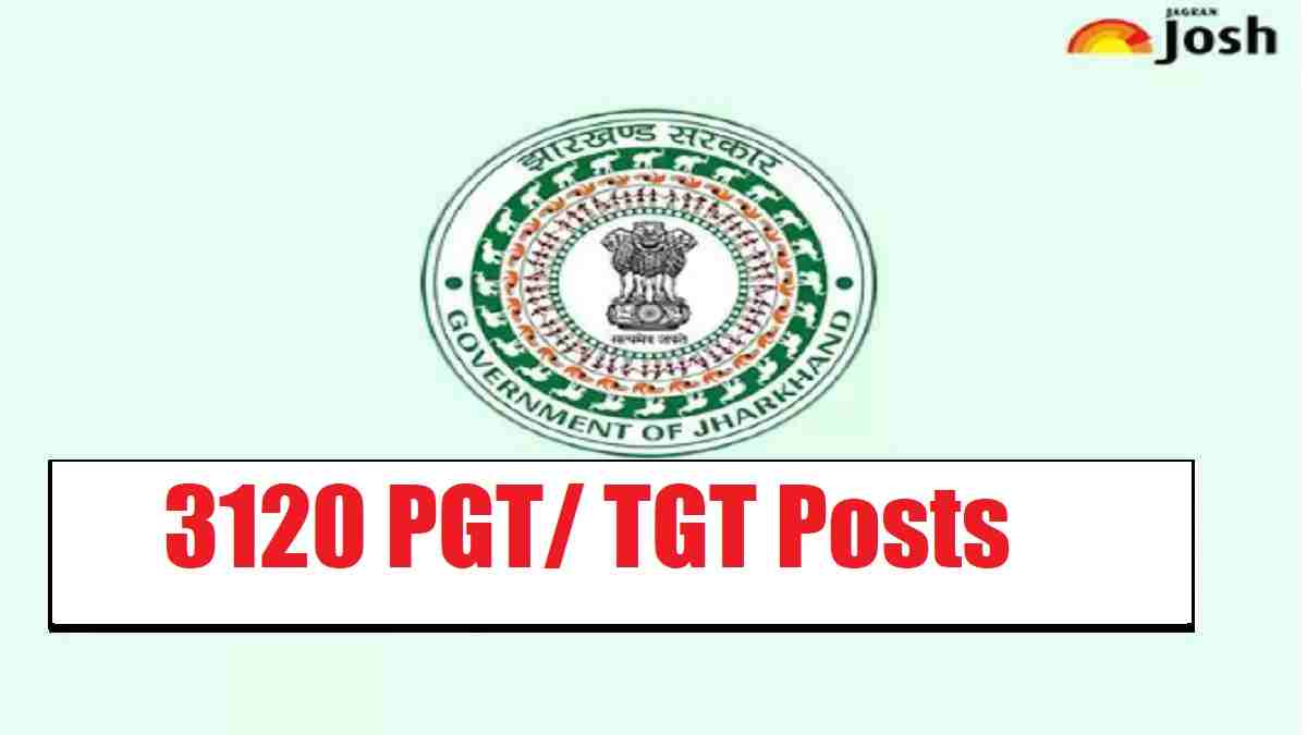 JSSC has invited online applications for the 3120 PGT TGT posts on its official website. Check JSSC  Recruitment 2023 application process, age limit, qualification and other details here.