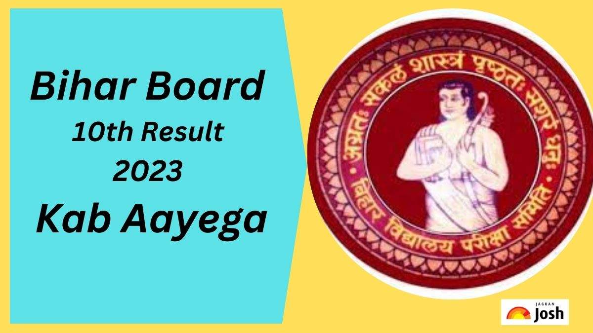 जानें Bihar Board 10th Result 2023 Kab Aayega