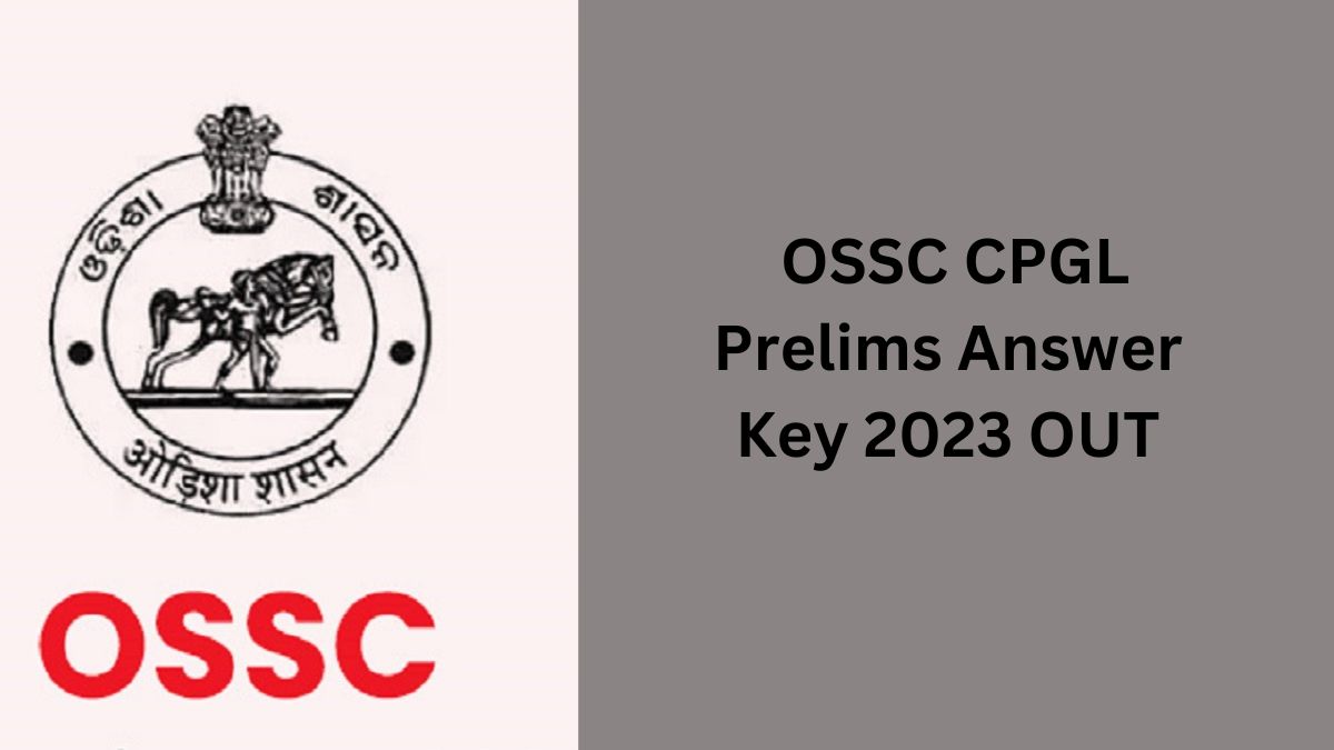  OSSC CPGL Answer Key 2023 OUT