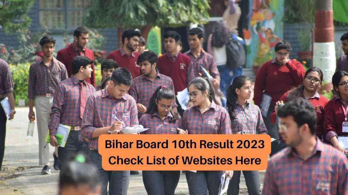 Bihar Board 10 Result, Check List of Websites