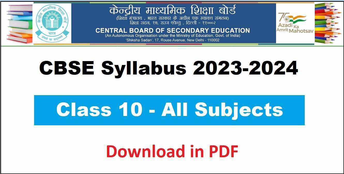 Download CBSE Class 10 Syllabus 2023-2024 All Subjects PDF