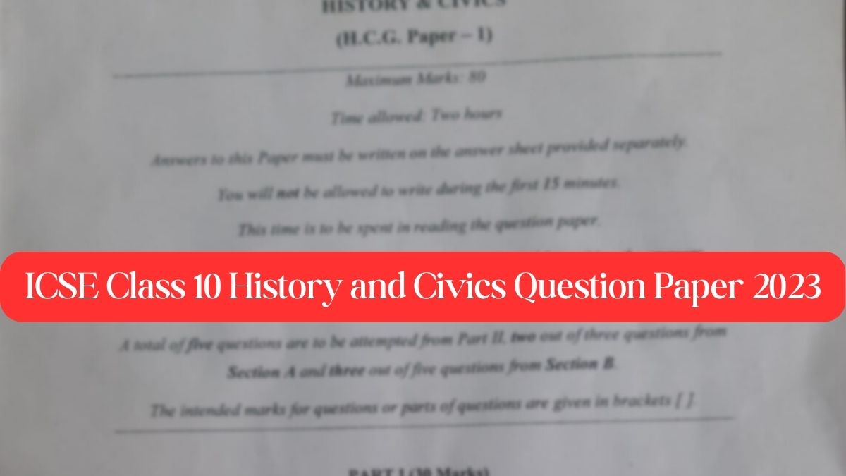 ICSE Class 10 History and Civics Question Paper 2023 PDF