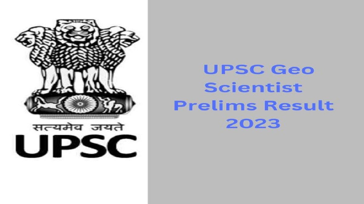 UPSC Geoscientist Prelims Result 2023