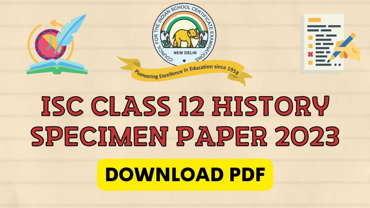 Download History Specimen Paper for Class 12 ISC Board Exam