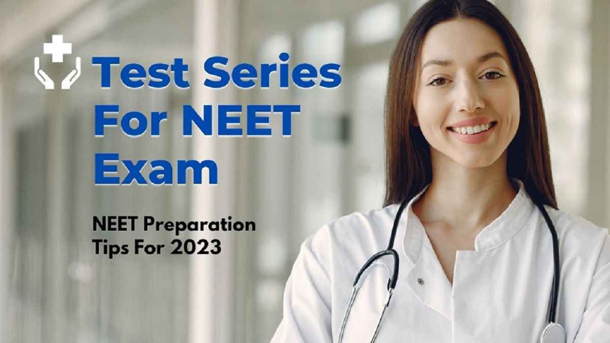 NEET UG 2023 Best Test Series For NEET Exam
