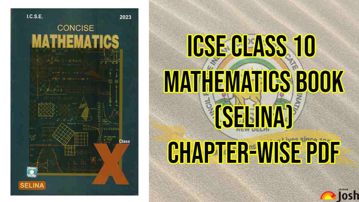 ICSE Class 10 Selina Maths Book, Download Chapter-Wise PDFs