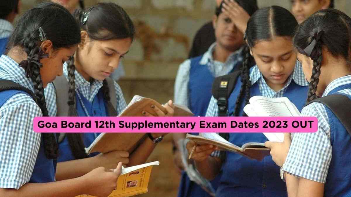 Goa Board HSSC Supplementary Exam 2023