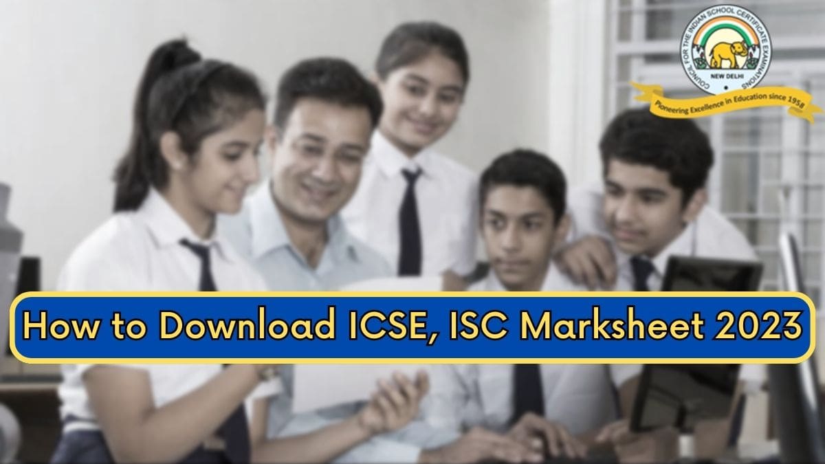 ICSE 10th, ISC 12th Results 2023: How Can I Download ICSE 10th and ISC 12th Marksheet? Easy Steps Here