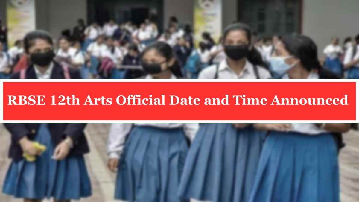 Announced date and time of the official result of RBSE 12th Arts 2023
