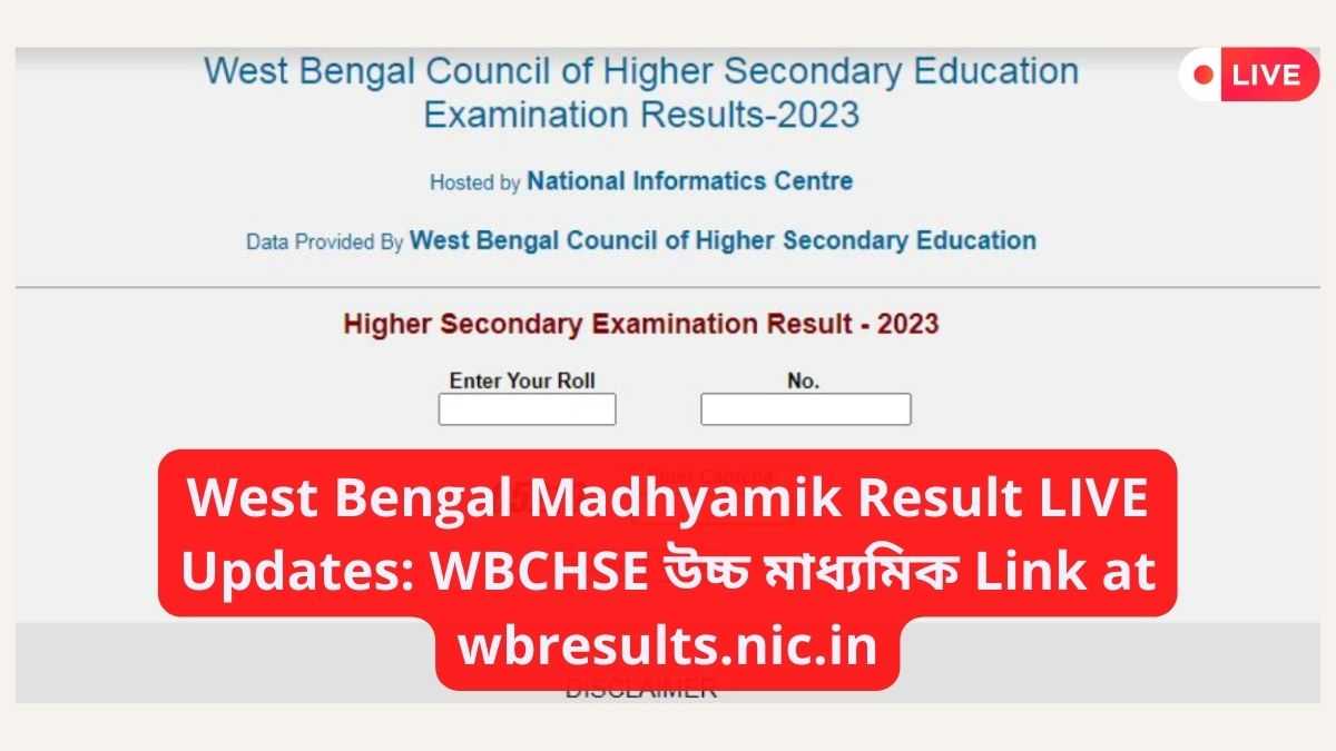 Get here latest updates and news related to WBCHSE HS Class 12 Result 2023