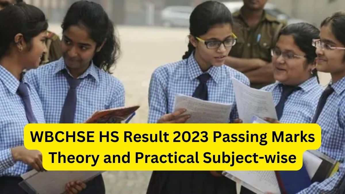 WBCHSE HS Class 12 Result 2023 Passing Marks
